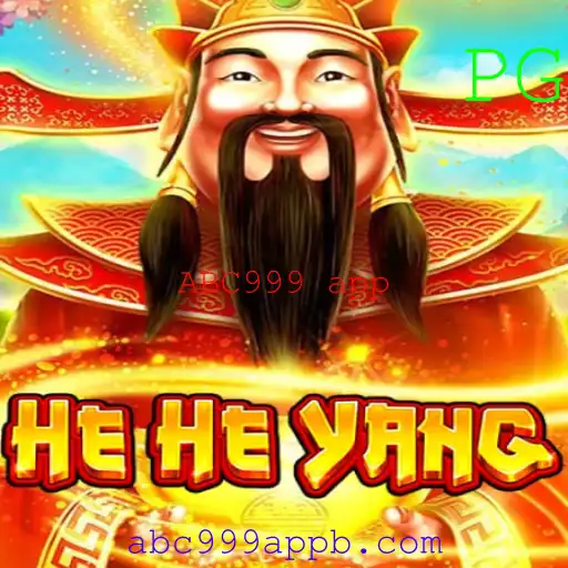Descubra o Fascinante Mundo de HeHeYang: O Novo Jogo Sensação com ABC999 App